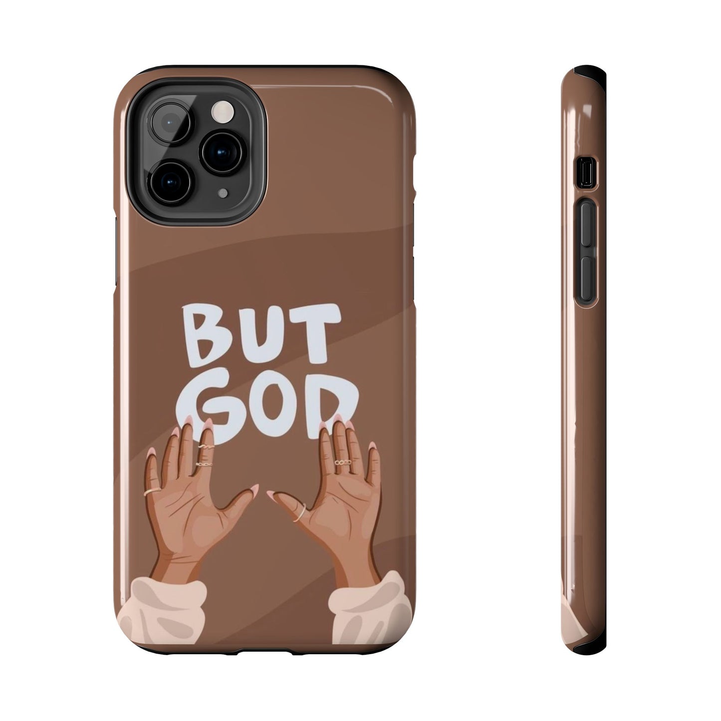 But God Phone Cases Iphone & Samsung