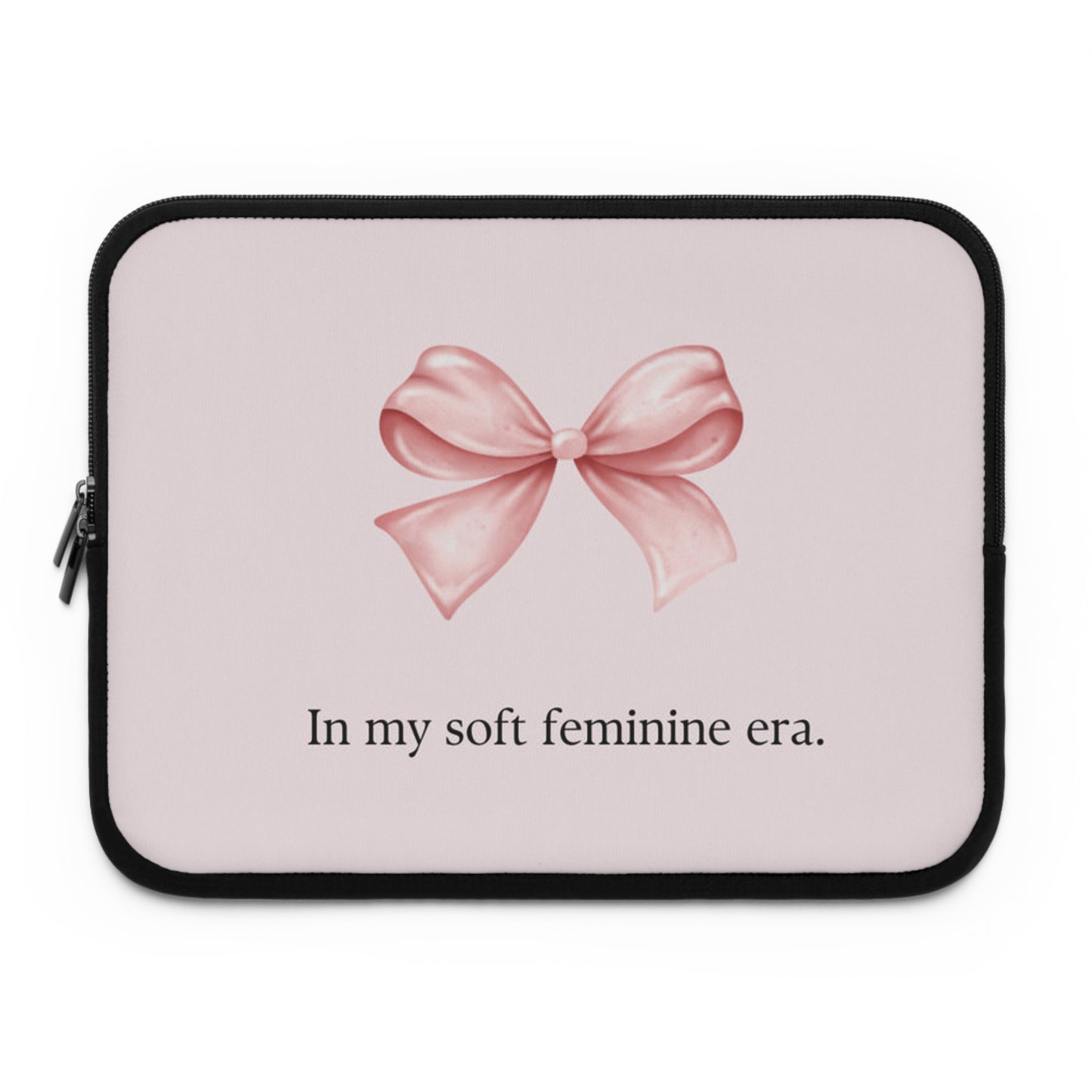 In my soft feminine era- Laptop sleeve 13,15,17