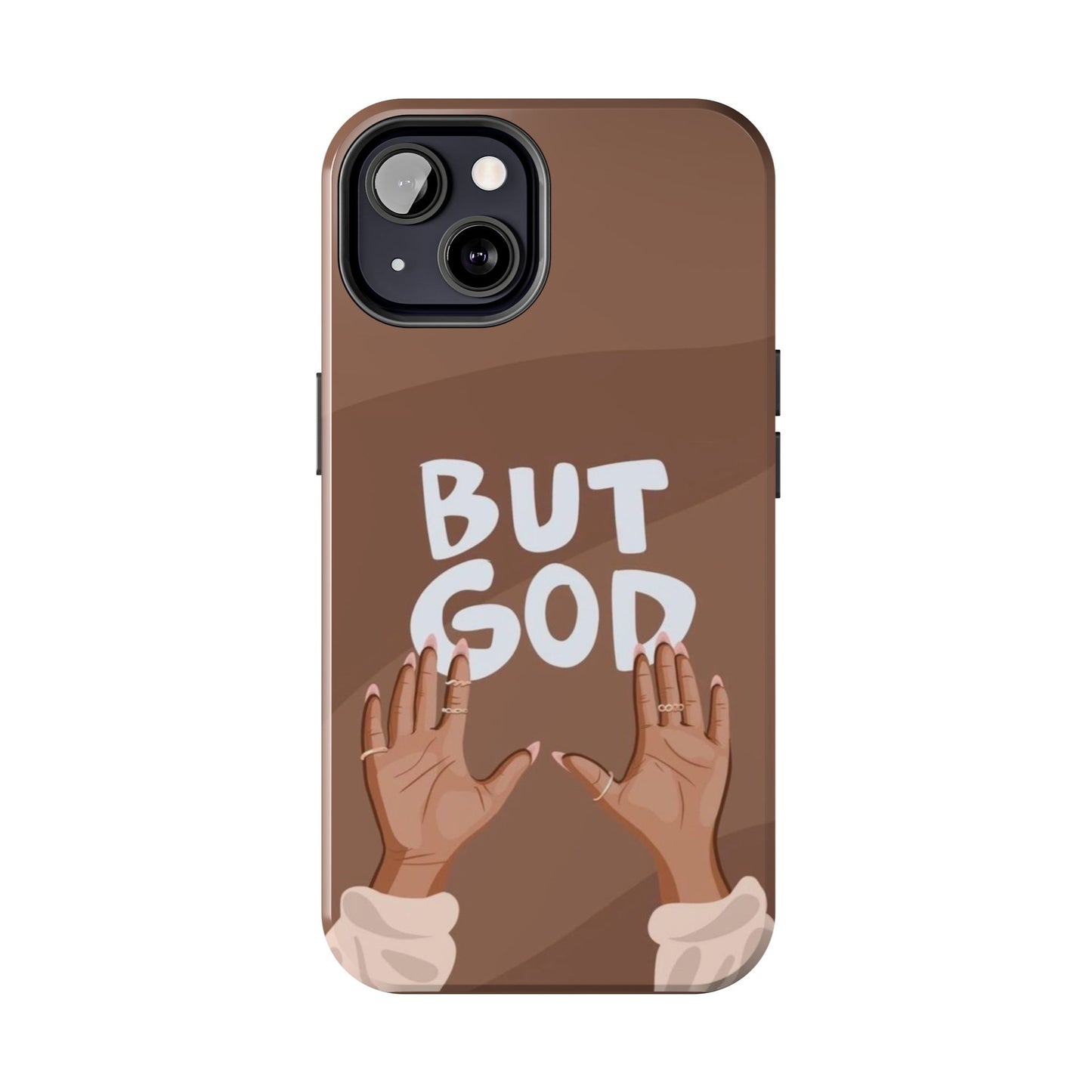 But God Phone Cases Iphone & Samsung