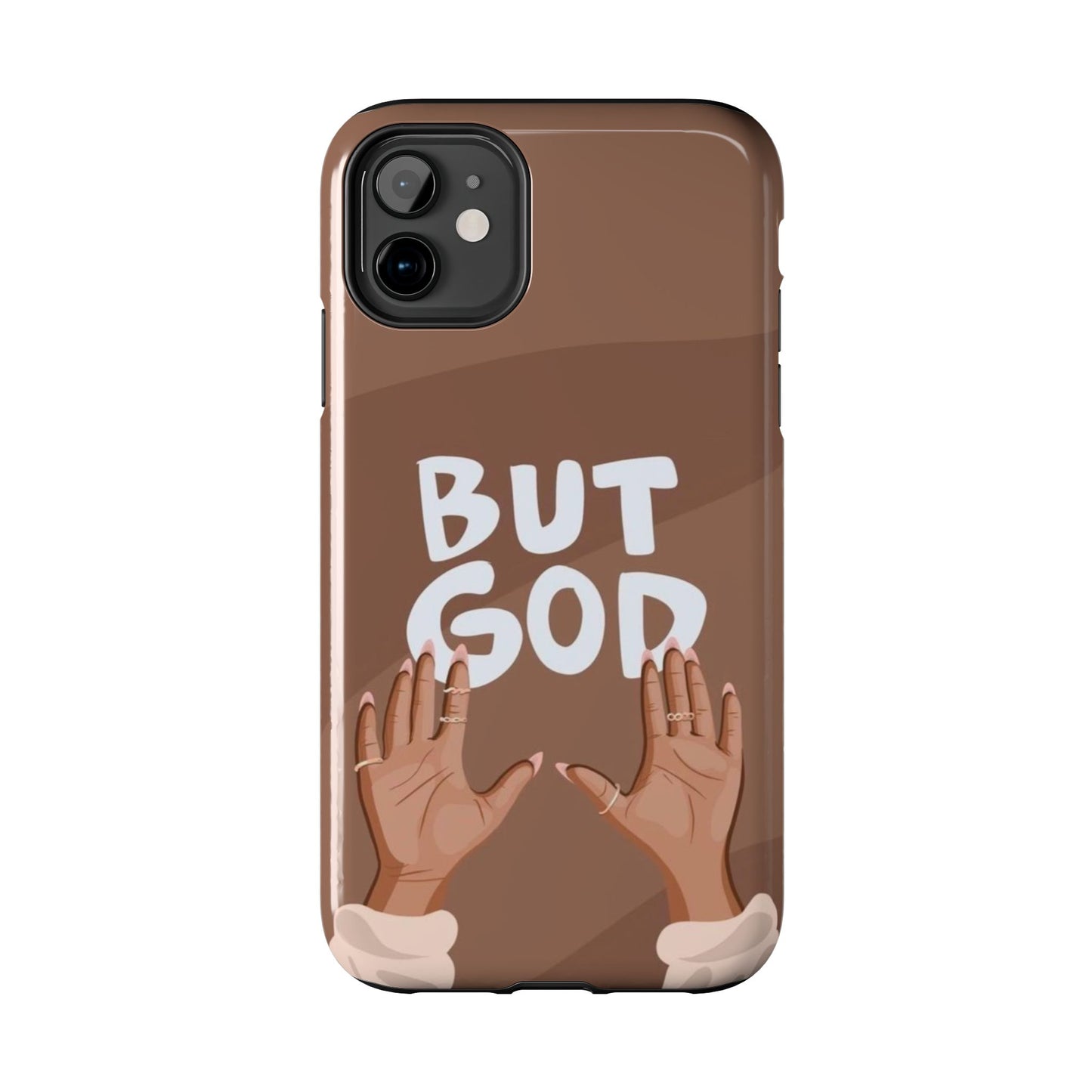But God Phone Cases Iphone & Samsung
