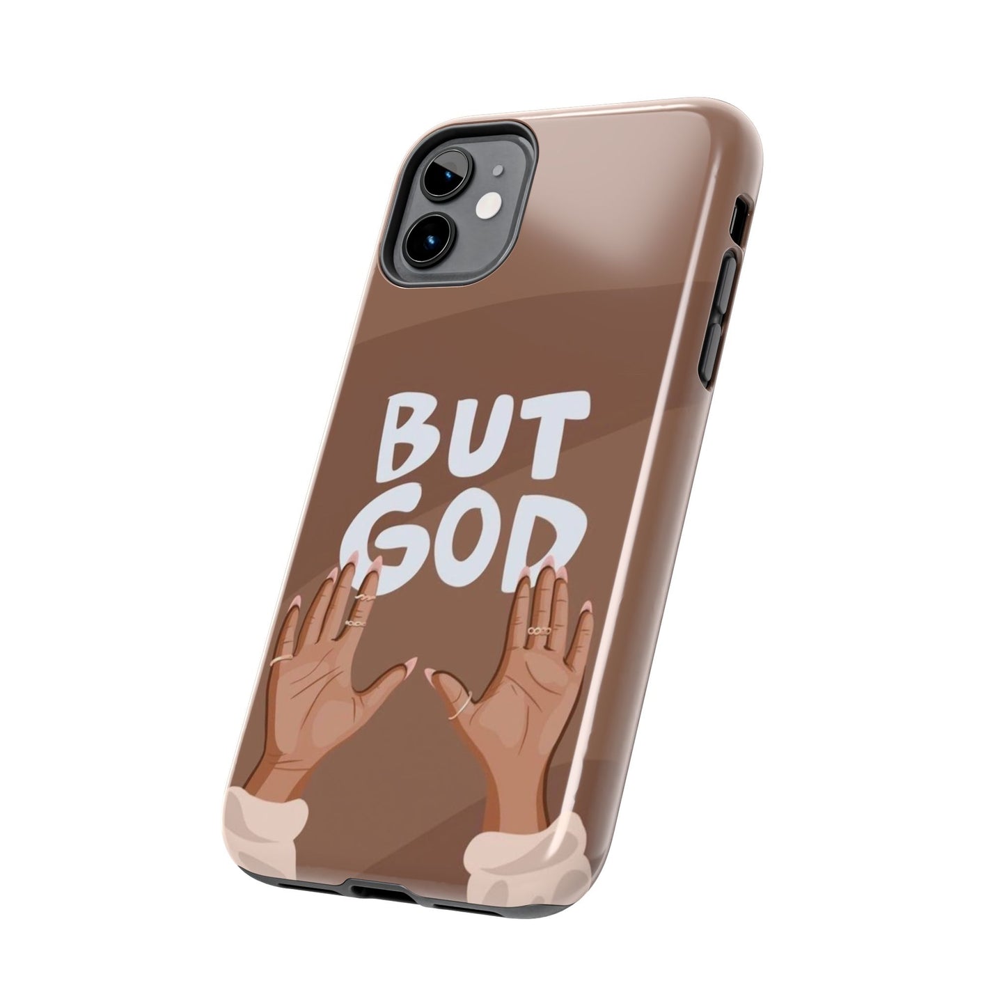 But God Phone Cases Iphone & Samsung