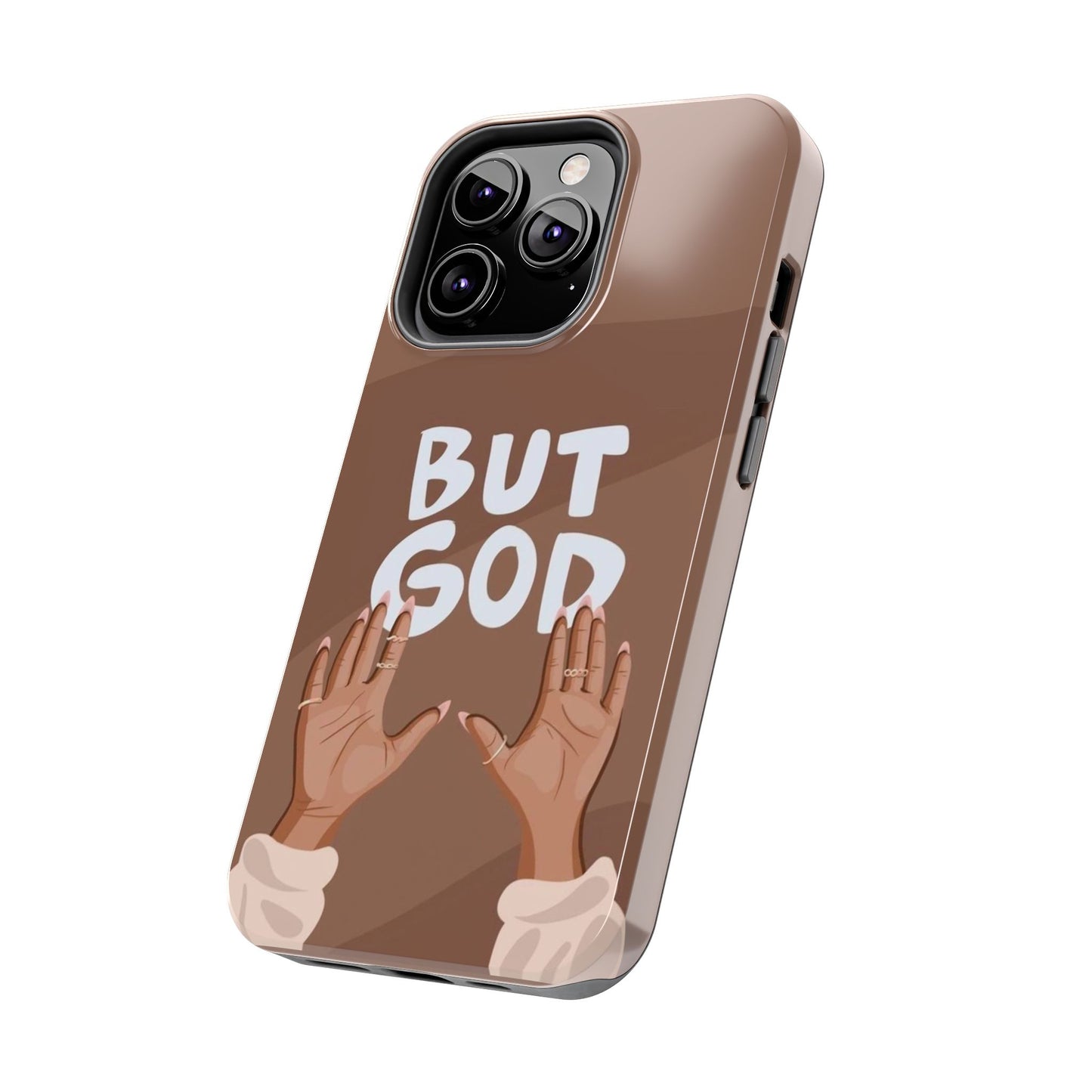 But God Phone Cases Iphone & Samsung