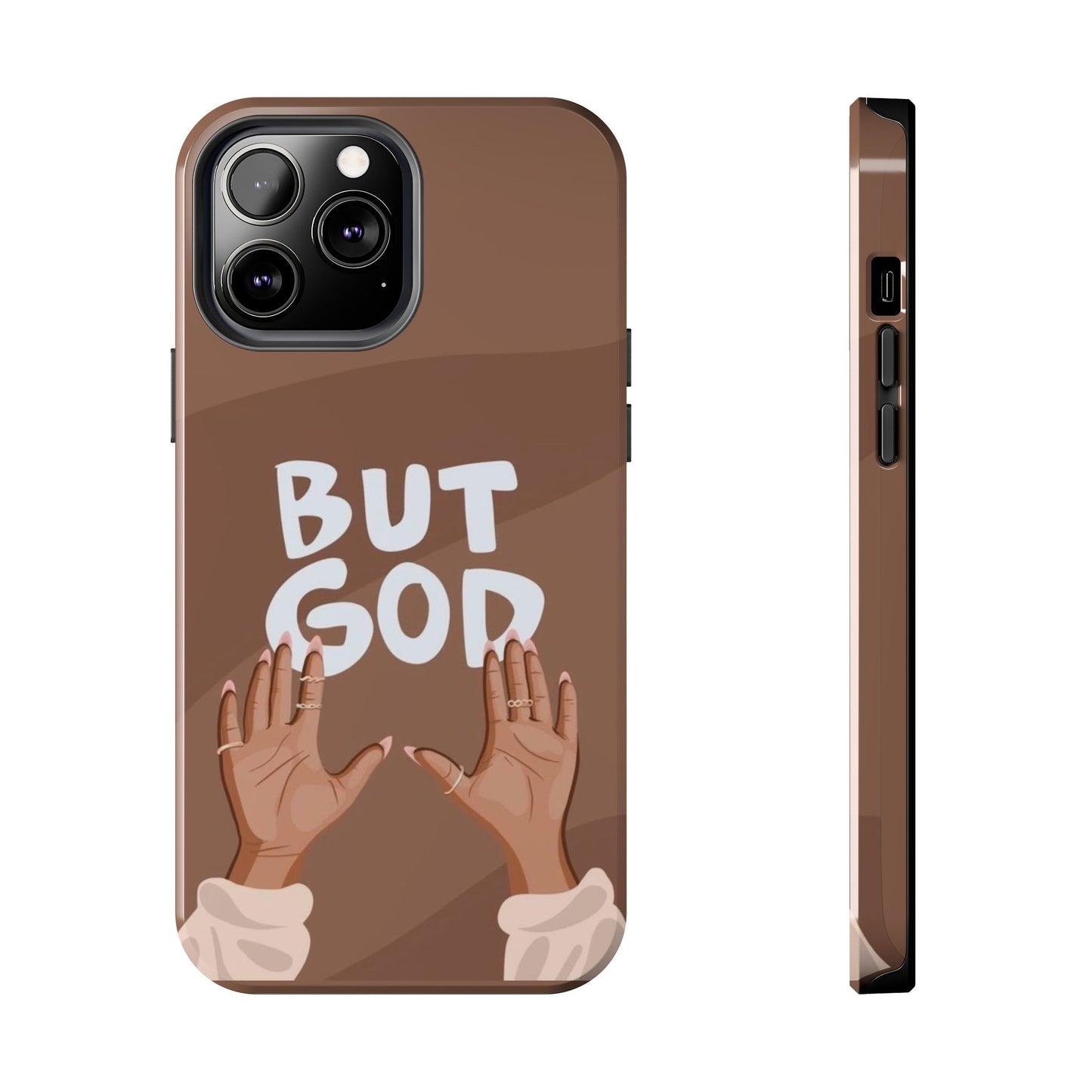 But God Phone Cases Iphone & Samsung