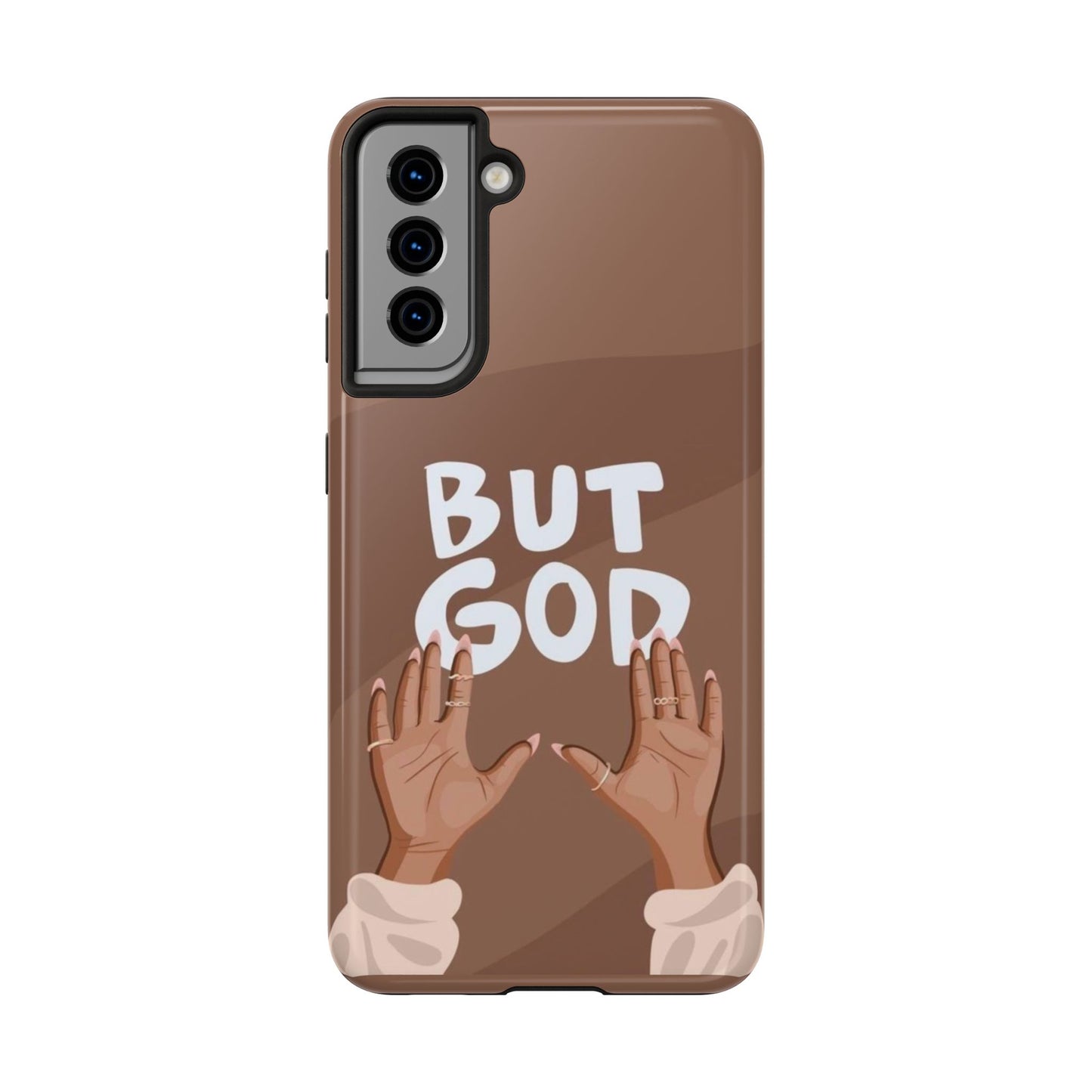 But God Phone Cases Iphone & Samsung