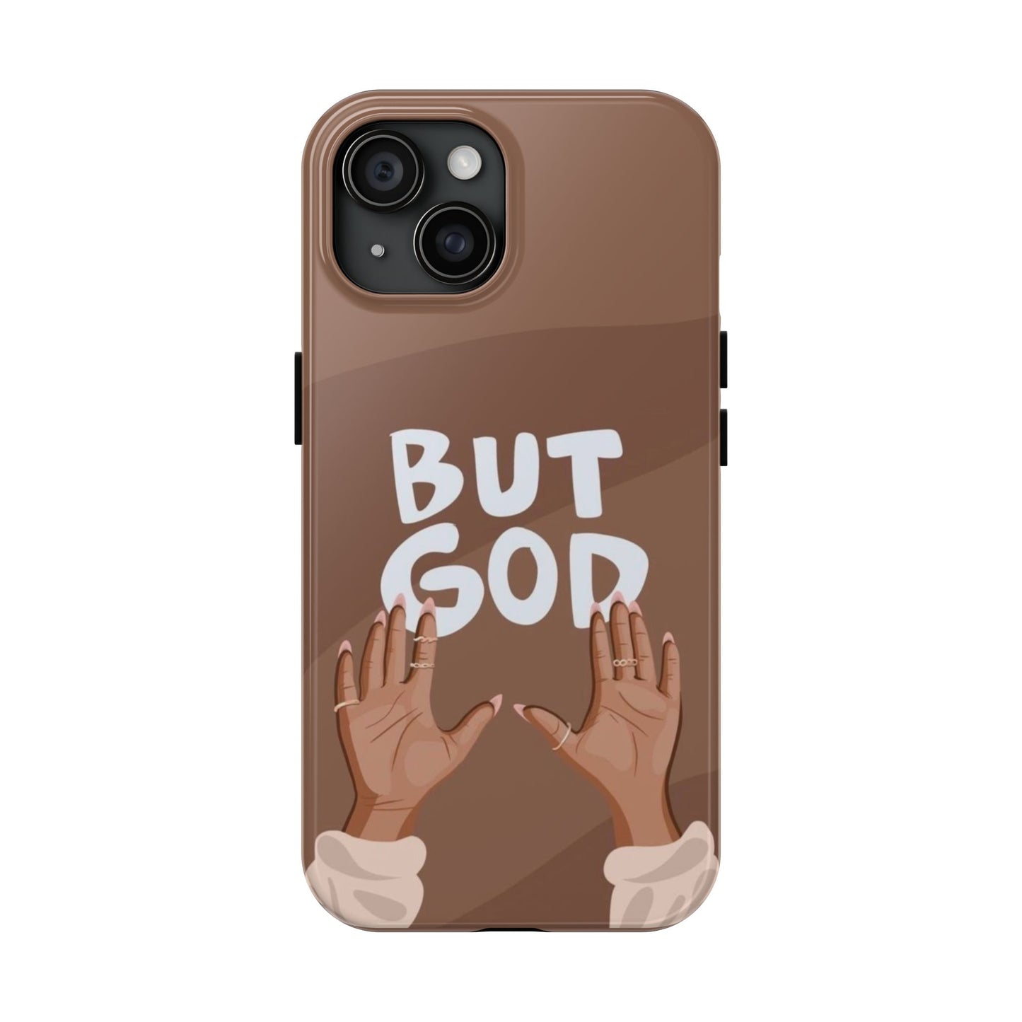 But God Phone Cases Iphone & Samsung