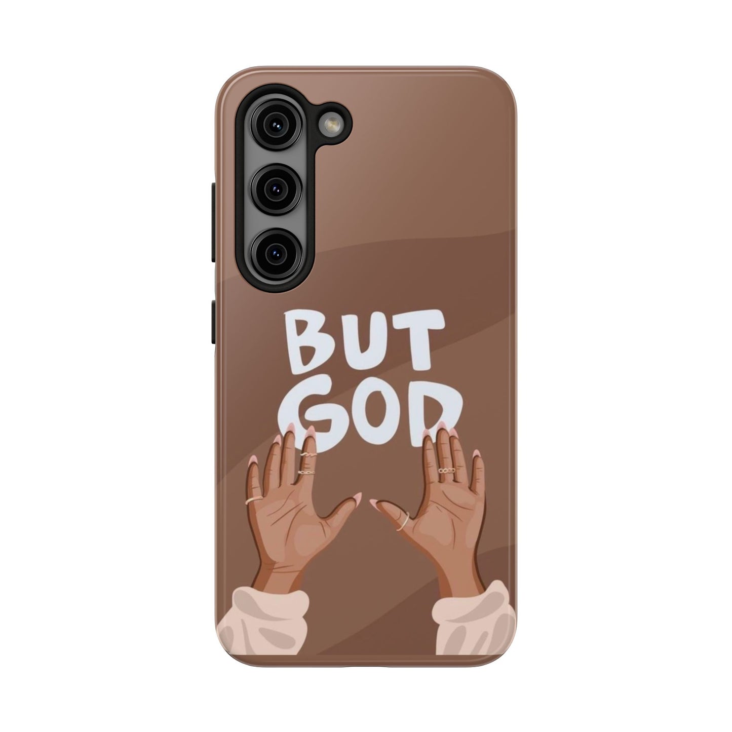 But God Phone Cases Iphone & Samsung