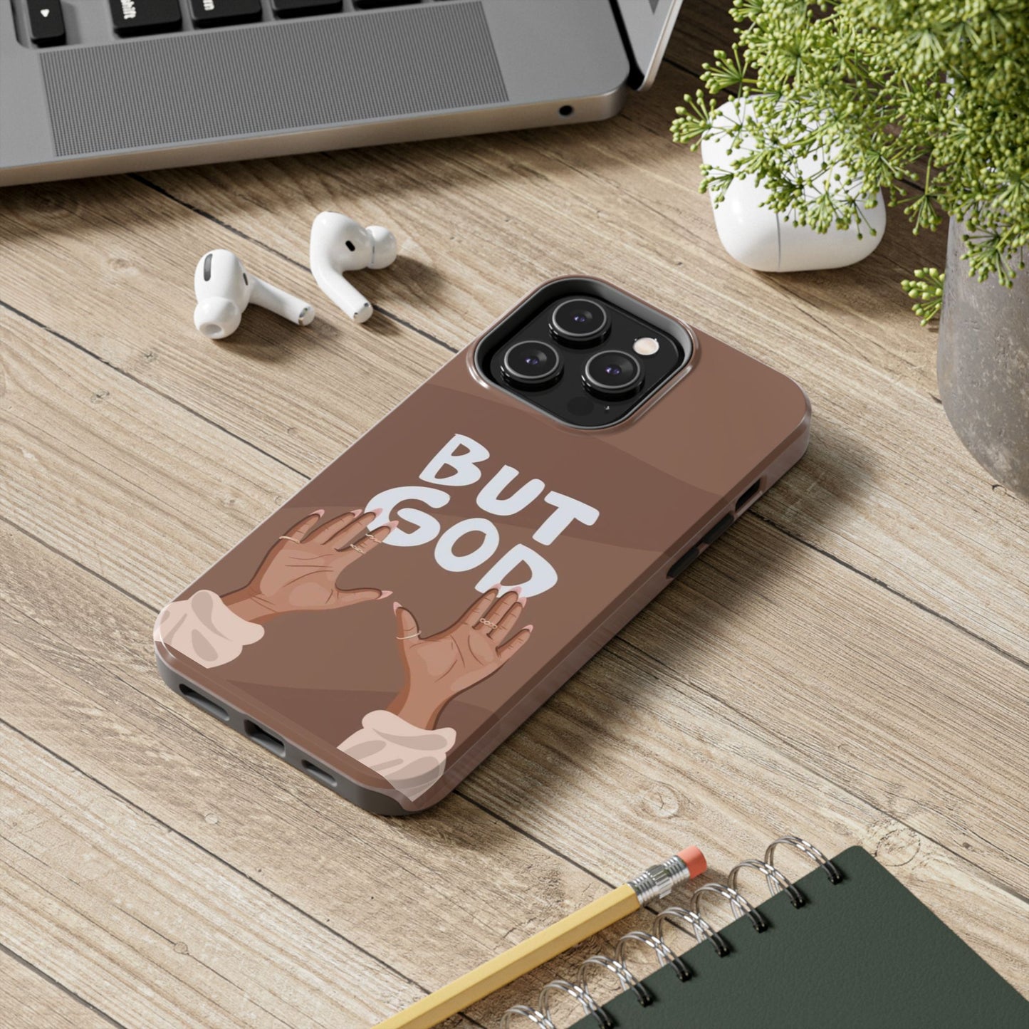 But God Phone Cases Iphone & Samsung